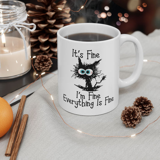 Its Fine Im Fine Everything is Fine, funny coffee mug, hilarious ceramic coffee mug, coffee lover gift idea, silly coffee mug, cute mug gift