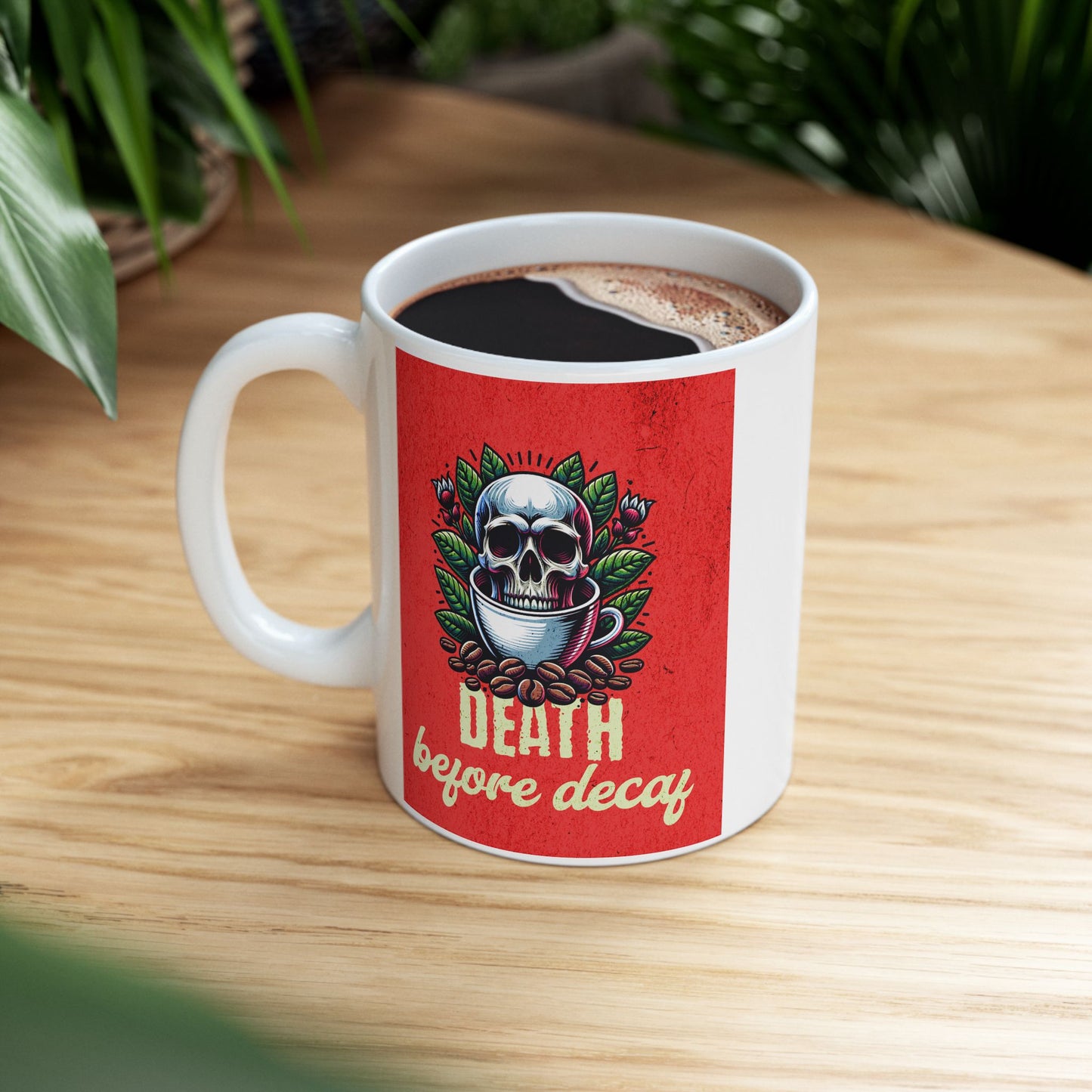 Death Before Decaf, funny coffee mug, hilarious ceramic coffee mug, coffee lover gift idea, silly coffee mug, cute mug gift, Christmas gift